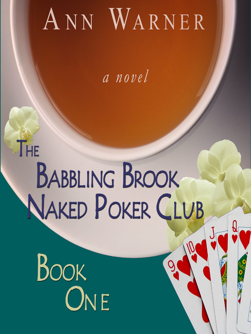 Title details for The Babbling Brook Naked Poker Club by Ann Warner - Available